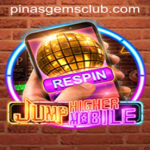 JumpHighermobile: The Exciting Game Adventure with PINASGEMS